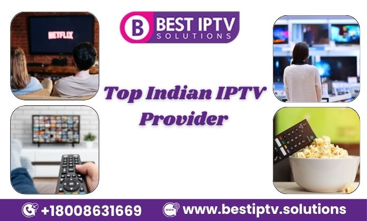Top Indian Iptv Provider