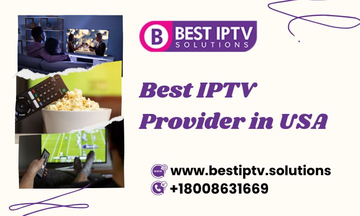 Best IPTV Provider in USA