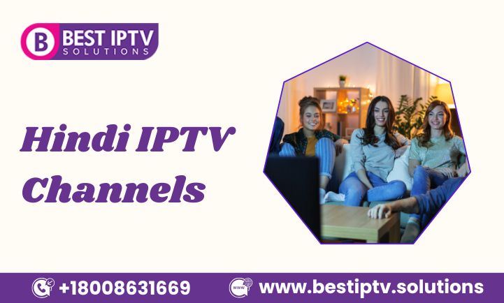 Hindi IPTV Channels