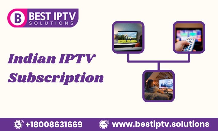 Indian Iptv Subscription