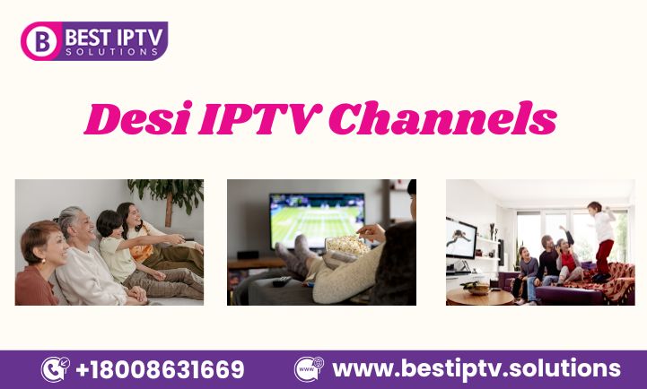 Desi Iptv Channels